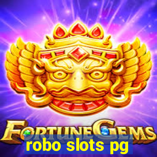 robo slots pg