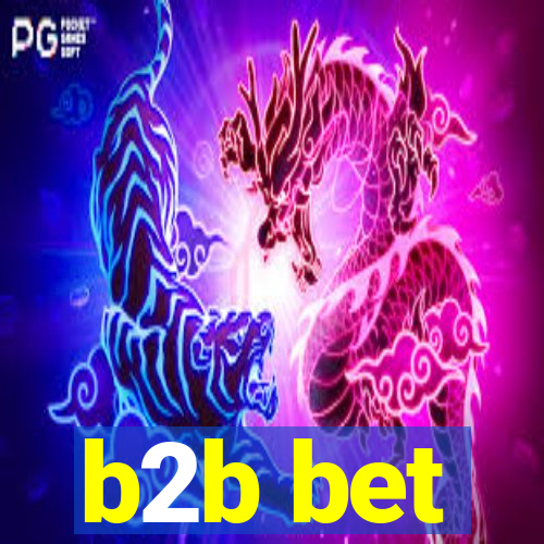 b2b bet