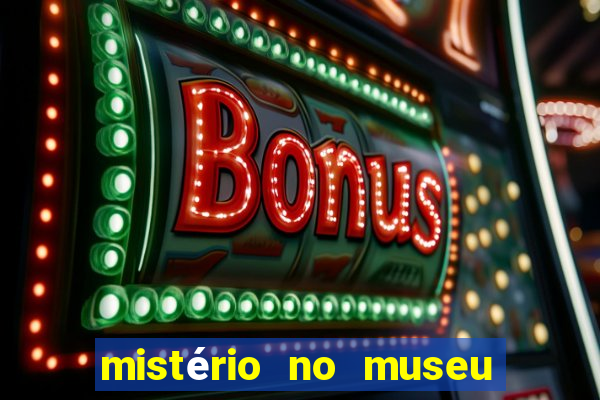 mistério no museu imperial pdf grátis