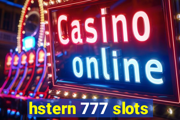 hstern 777 slots