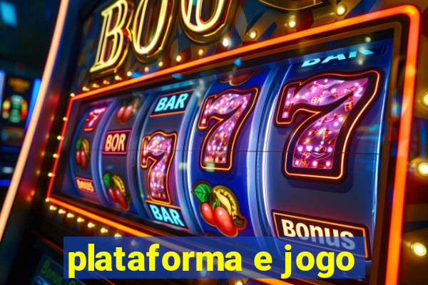 plataforma e jogo