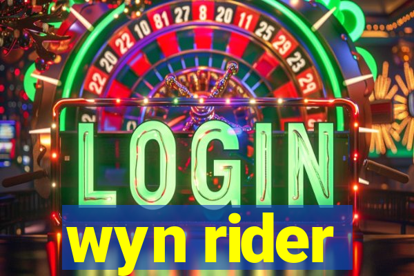 wyn rider