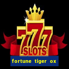 fortune tiger ox demo grátis