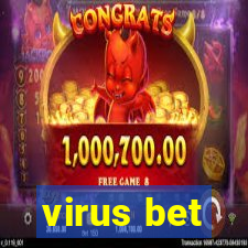 virus bet