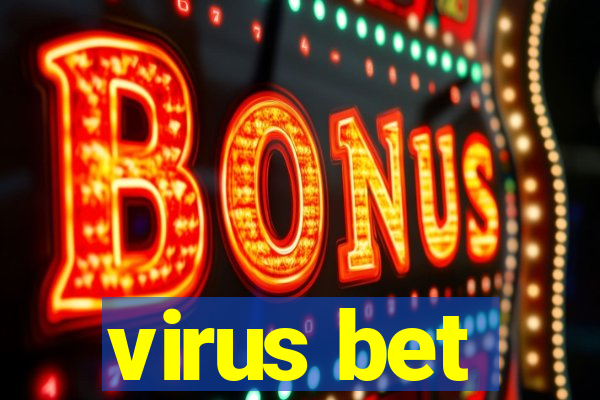 virus bet