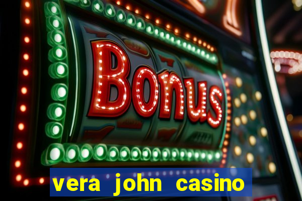 vera john casino no deposit bonus