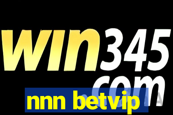 nnn betvip