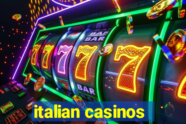 italian casinos