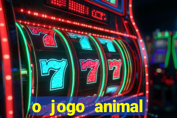 o jogo animal world paga mesmo