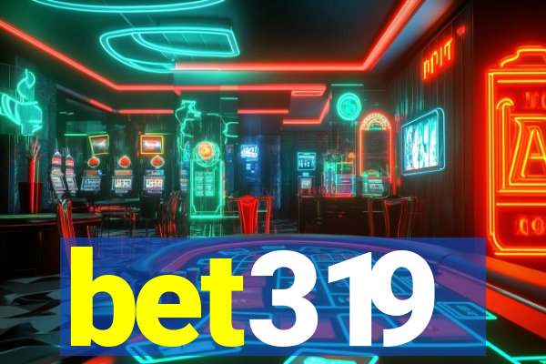 bet319