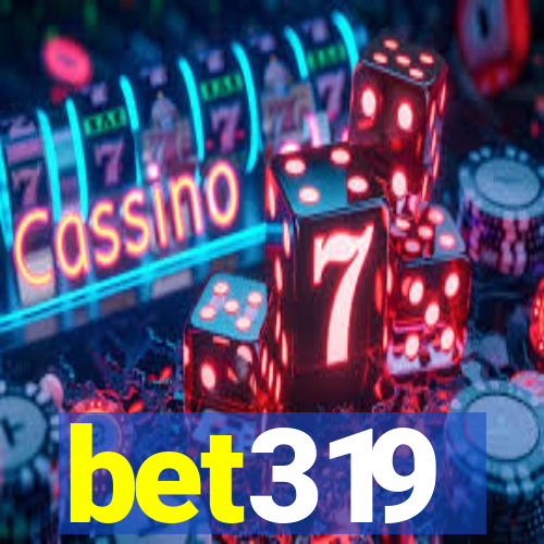 bet319