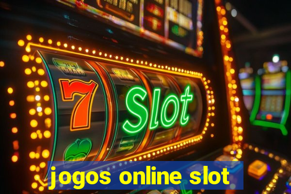 jogos online slot