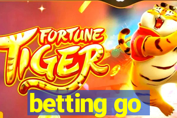 betting go