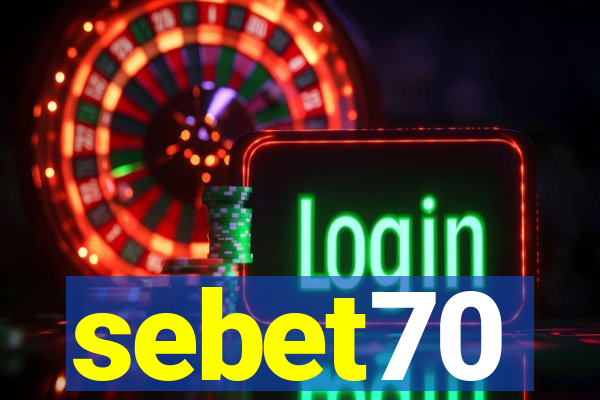 sebet70