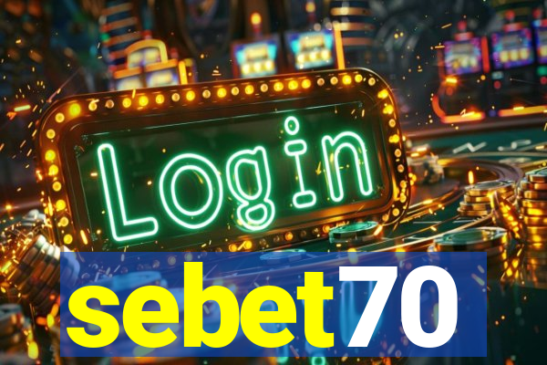 sebet70