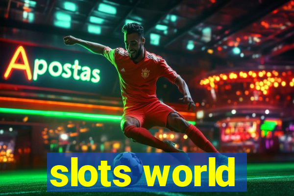 slots world