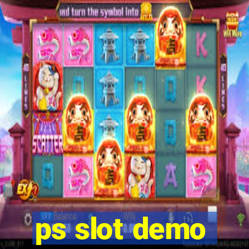 ps slot demo