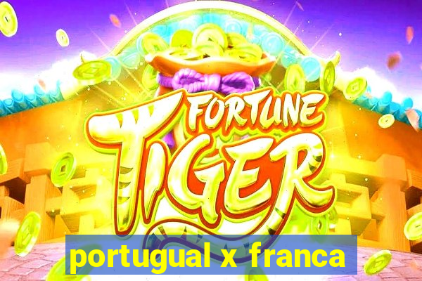 portugual x franca