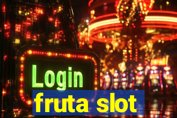 fruta slot