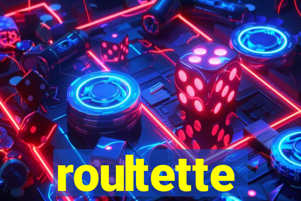 roultette