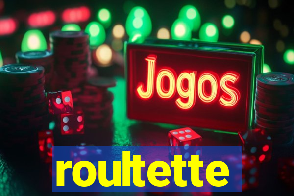 roultette