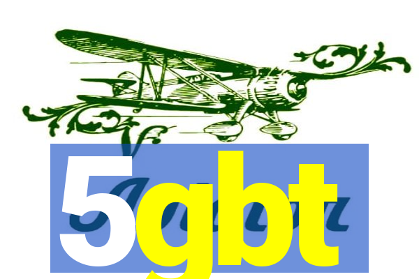 5gbt