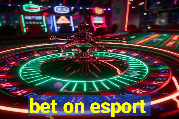 bet on esport