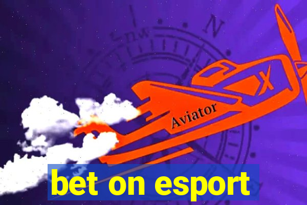 bet on esport