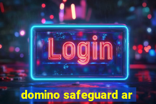 domino safeguard ar