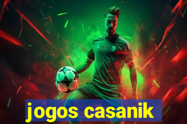 jogos casanik