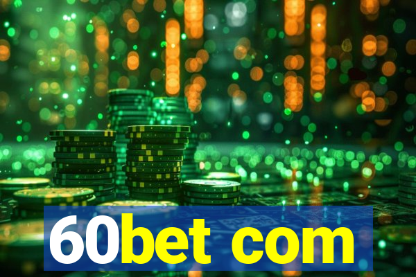 60bet com