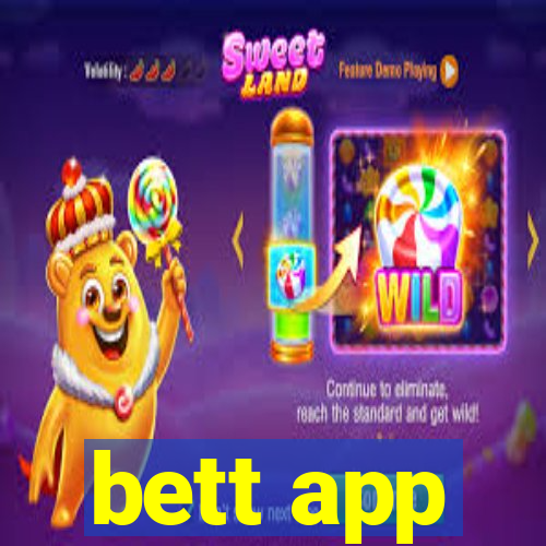 bett app