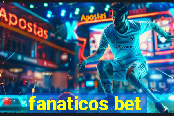 fanaticos bet