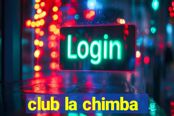 club la chimba