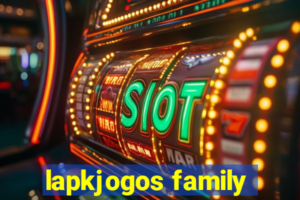 lapkjogos family