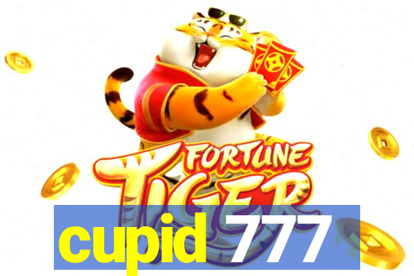 cupid 777