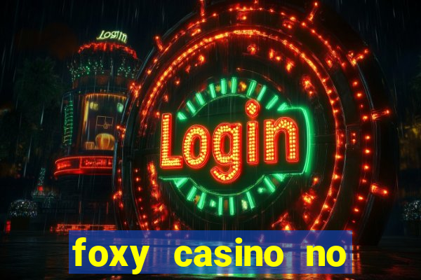 foxy casino no deposit bonus