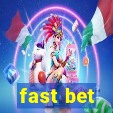 fast bet