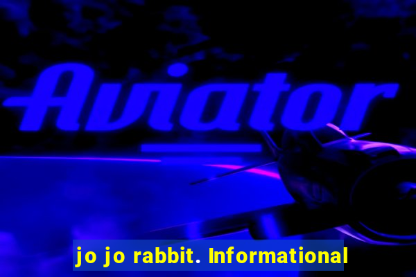 jo jo rabbit. Informational