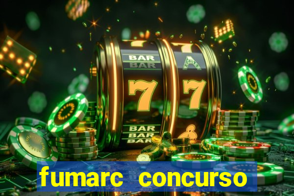 fumarc concurso betim 2024