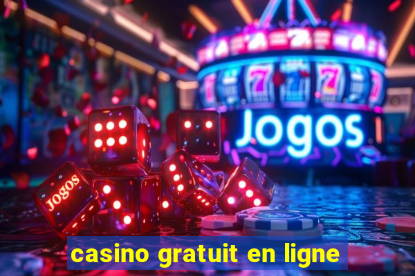 casino gratuit en ligne