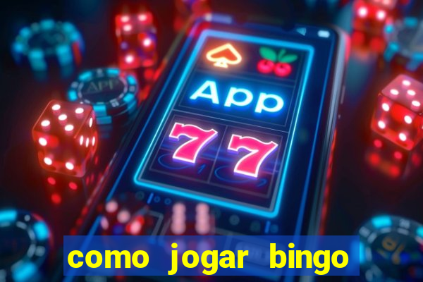 como jogar bingo no celular