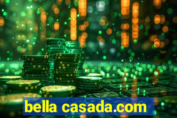 bella casada.com