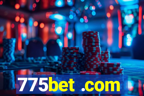 775bet .com