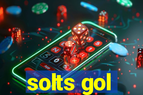 solts gol