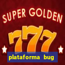 plataforma bug fortune tiger