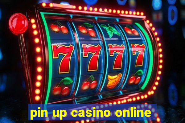 pin up casino online