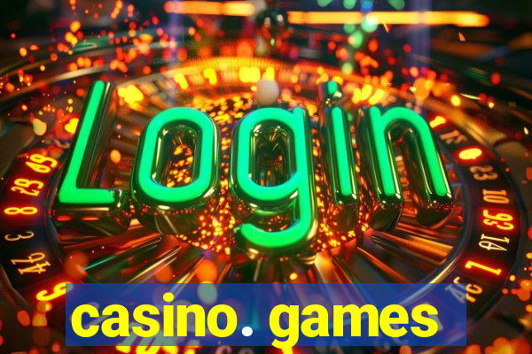 casino. games