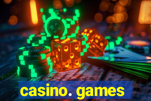 casino. games