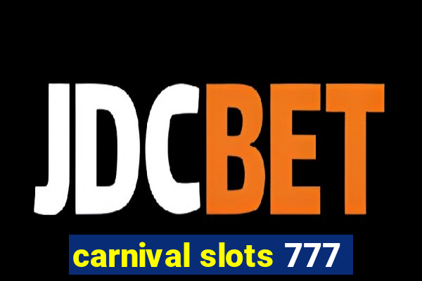 carnival slots 777